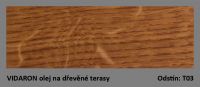 VIDARON olej na dřevěné terasy T03