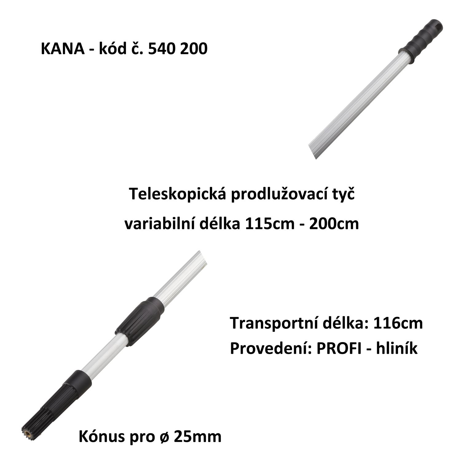 Teleskopická Prodlužovací tyč- hliník PROFI 115-200cm (KANA 540200)