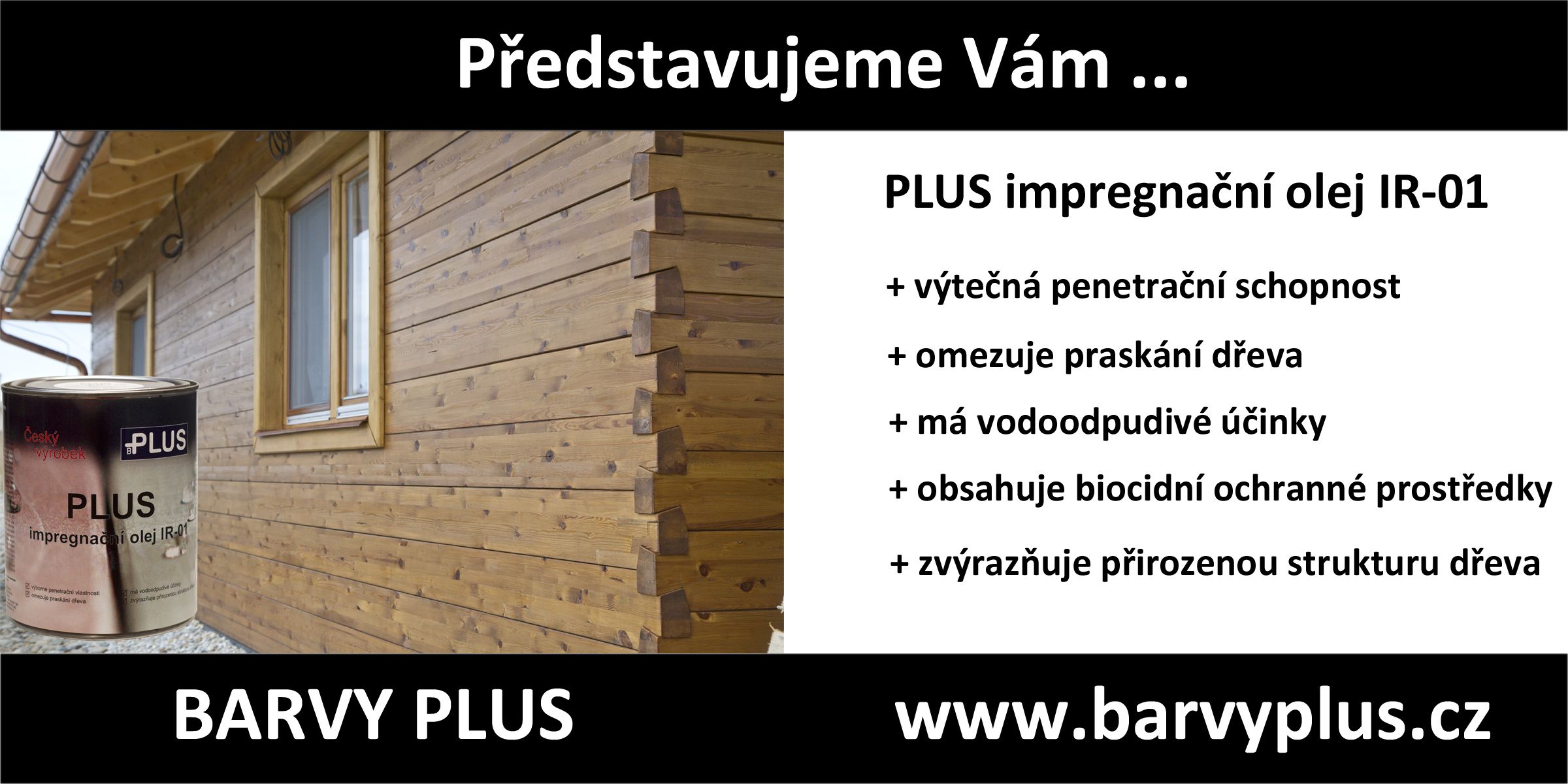 Systém PLUS IR-01 & PLUS LR-10 skvělá volba pro dřevostavby